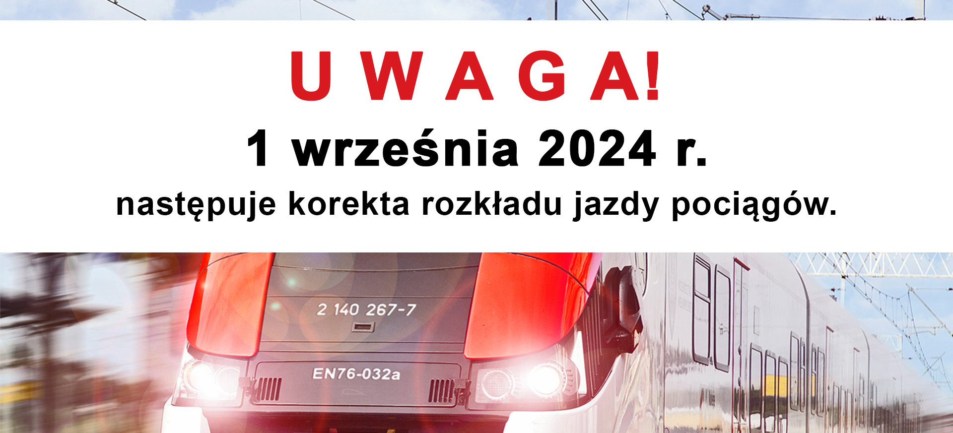 01.09.2024 – korekta rozkładu jazdy – co nowego dla naszych Podróżnych?