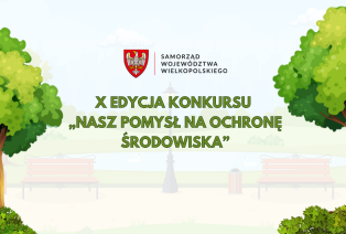 Konkurs „Zielone Przystanki Wielkopolski” organizowany przez Urząd Marszałkowski Województwa Wielkopolskiego