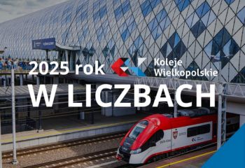 Koleje Wielkopolskie w liczbach – 2025 rok!