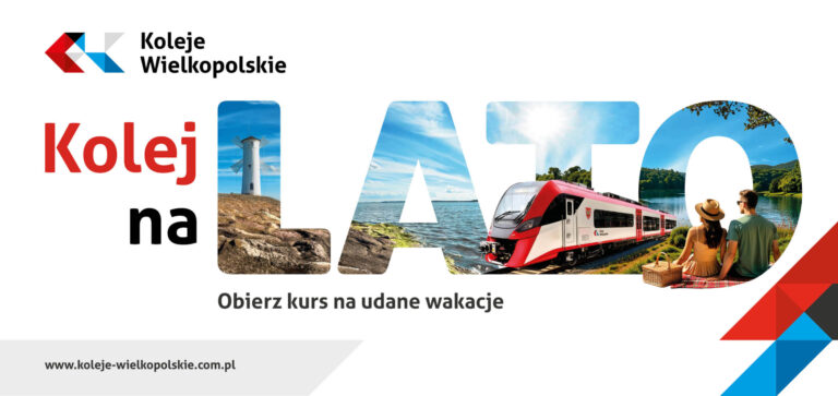 KOLEJ NA LATO z Kolejami Wielkopolskimi! 2026
