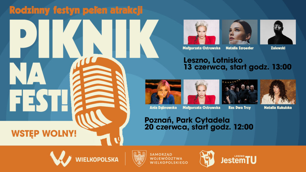Piknik na FEST! Leszno i Poznań zapraszają!