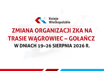 Zmiana trasy autobusów ZKA na odcinku Wągrowiec – Gołańcz w dniach 19.08.2026 – 26.08.2026