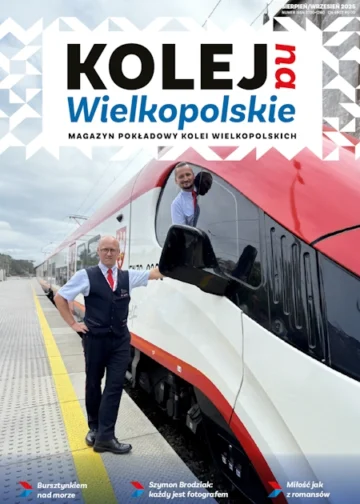 Kolej na Wielkopolskie sierpień wrzesień 2025
